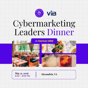 Cover Image for CyberMarketing Leaders Dinner @ Gartner SRM, Sponsored by ViB