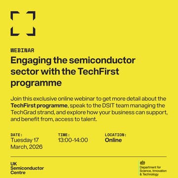 Cover Image for Webinar: Engaging the semiconductor sector with the TechFirst programme