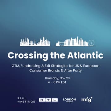 Cover Image for Crossing the Atlantic: GTM, Fundraising & Exit Strategies for US & European Consumer Brands