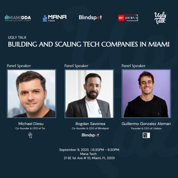 Cover Image for UGLY TALK: BUILDING AND SCALING TECH COMPANIES IN MIAMI