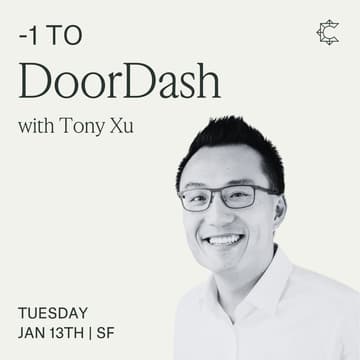 Cover Image for -1 to DoorDash with Tony Xu