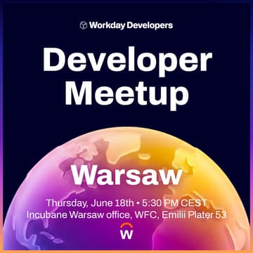 Cover Image for Workday Developer Meetup Warsaw