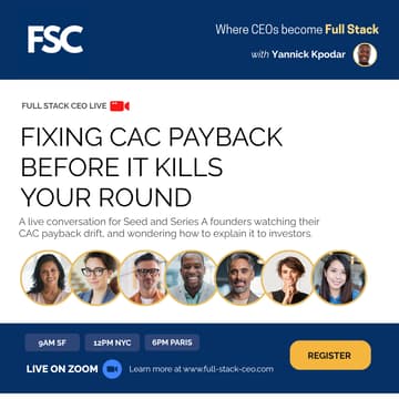 Cover Image for Fixing CAC Payback Before It Kills Your Round