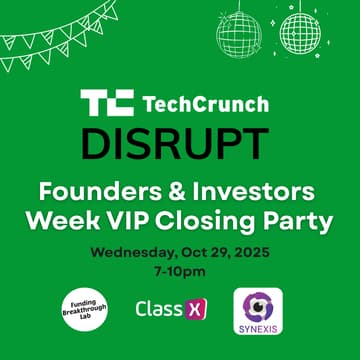Cover Image for ✨ TechCrunch Disrupt Week VIP Closing Party - The Afterglow
