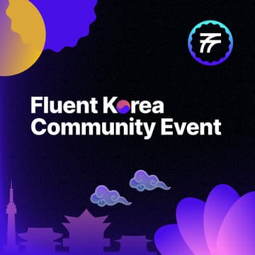 Cover Image for Fluent Korea Community Event