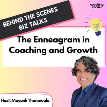 Cover Image for BTS Talk: The Enneagram in Coaching and Growth