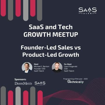 Cover Image for SaaS & Tech GROWTH Meetup - Founder-Led Sales vs Product-Led Growth - A Conversation Through Generations