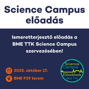 Cover Image for Science Campus előadás - BME TTK
