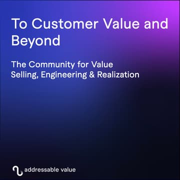 Cover Image for To Customer Value and Beyond by addressable value