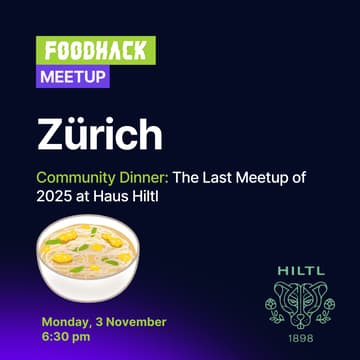 Cover Image for FoodHack Zürich: Community Dinner at Hiltl