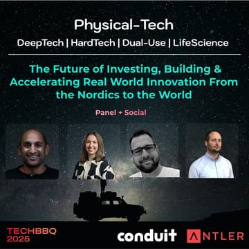 Cover Image for Building a Physical-Tech Corridor: The Future of Investing & Building Real World Innovations From the Nordics to the World