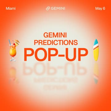 Cover Image for Gemini Predictions POP-UP: Consensus Miami