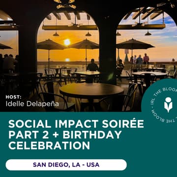 Cover Image for Social Impact Soirée Part 2 + Birthday Celebration | San Diego