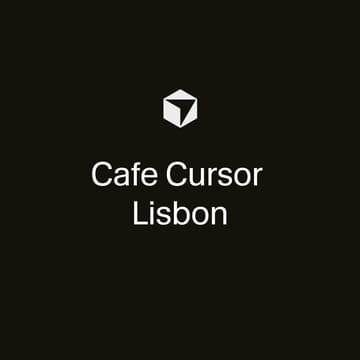 Cover Image for Cafe Cursor Lisbon