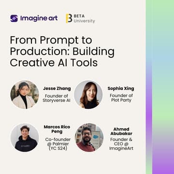 Cover Image for From Prompt to Production: Building Creative AI Tools - A Founders Panel