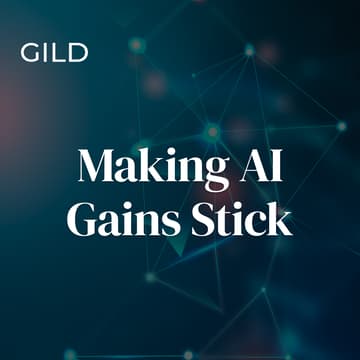 Cover Image for GILD Dallas: Making AI Gains Stick