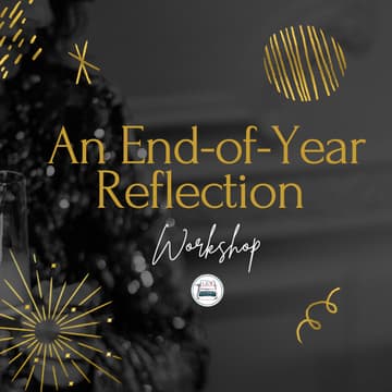 Cover Image for 💭WORKSHOP: Writing Your Final Chapter of 2025: An End-of-Year Reflection Workshop