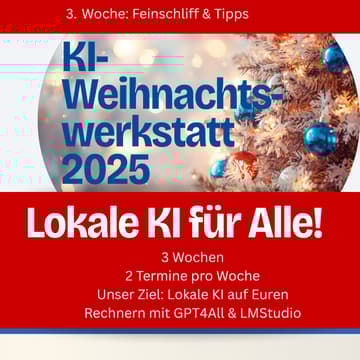 Cover Image for KI-Weihnachts-Werkstatt 3/6 Lokale KI