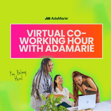 Cover Image for Virtual Co-Working Hour with AdaMarie