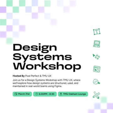 Cover Image for Pixel Perfect x TMU UX Design System Workshop