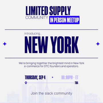 Cover Image for Limited Supply | New York Meetup