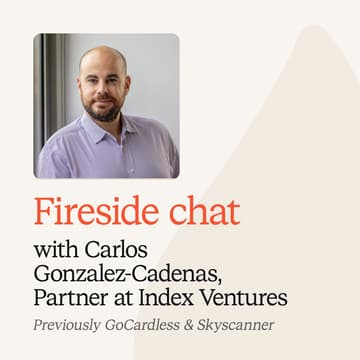 Cover Image for Fireside Chat: Carlos Gonzalez-Cadenas