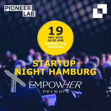 Cover Image for Startup Night Hamburg Pioneer Lab meets EmpowHerNetwork
