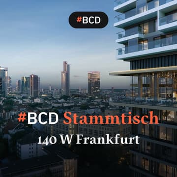 Cover Image for #BCD Stammtisch Frankfurt "Above the sky" in privater Location im One Forty West