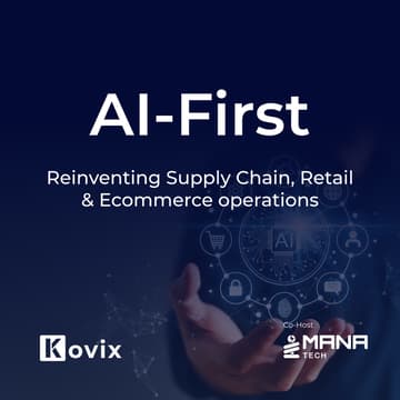 Cover Image for AI-First: Reinventing Supply Chain, Retail & Ecommerce operations