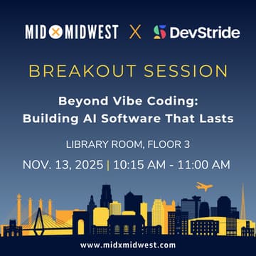 Cover Image for MXMW Breakout Session - Beyond Vibe Coding: Building AI Software That Lasts