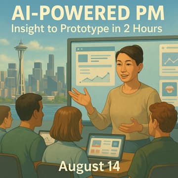 Cover Image for AI-Powered PM: Insight to Prototype in 2 Hours