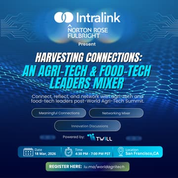 Cover Image for Harvesting Connections: An Agri-Tech & Food-Tech Leaders Mixer