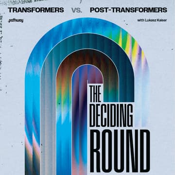Foto de portada de Transformers vs. Post-Transformers: The Deciding Round, with Lukasz Kaiser