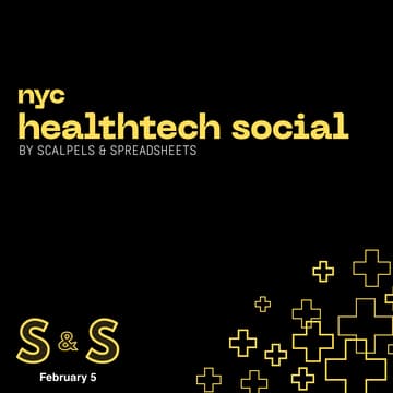 Cover Image for NYC Healthtech Social by Scalpels & Spreadsheets