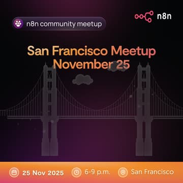 Cover Image for San Francisco n8n Meetup