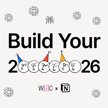 Cover Image for Build Your 2026: Tech Pathways (Notion x WiC)