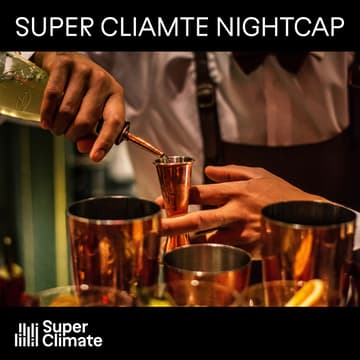Cover Image for Super Climate Malmö - Nightcap