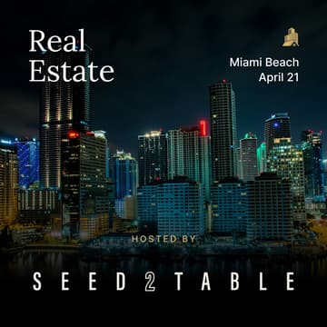 Cover Image for Seed2Table - Pitch+Dinner for Real Estate Investors