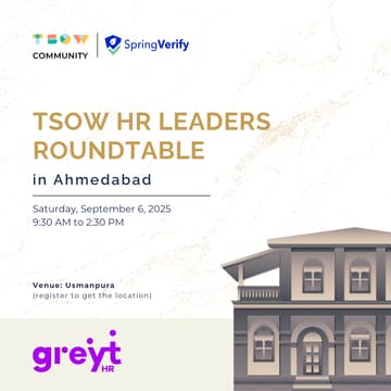 Cover Image for TSOW HR Leaders Roundtable in Ahmedabad