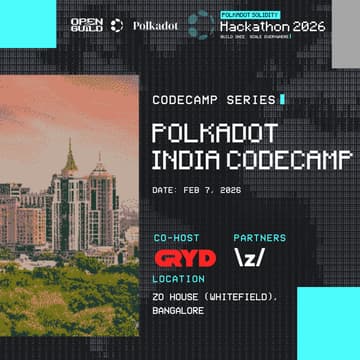 Cover Image for Polkadot Bangalore Codecamp India 2026
