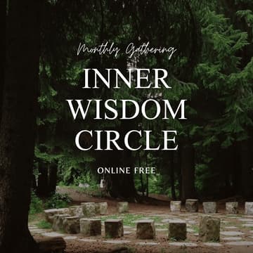 Cover Image for Inner Wisdom Circle Monthly Gathering