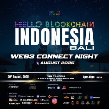 Cover Image for 🌐 Hello Blockchain Indonesia @Coinfest Asia 2025— Web3 Connect Night