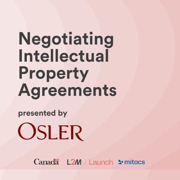 Cover Image for L2M Skills Clinic - Negotiating Intellectual Property Agreements with Osler