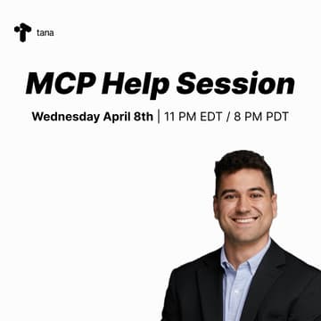Cover Image for Tana MCP Help Session