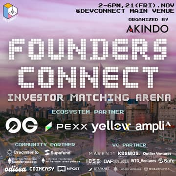 Cover Image for 🇦🇷Devconnect Founders + VC Connect: Investor Matching Arena by AKINDO