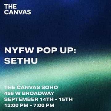 Cover Image for NYFW Pop Up: SETHU at The Canvas