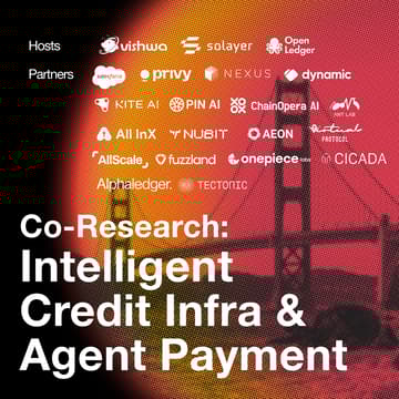 Cover Image for Intelligent Credit Infra & Agent Payment @SBC — Co-Research hosted by Vishwa and Solayer