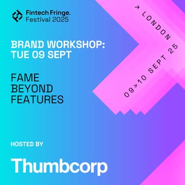 Cover Image for Fintech Fringe Festival - Brand Workshop - Fame Beyond Features
