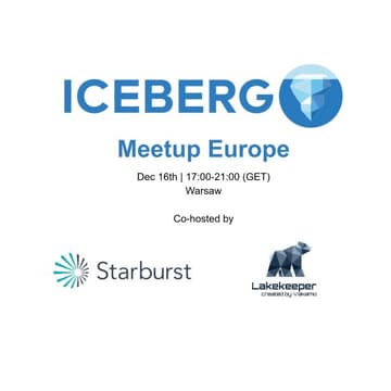 Cover Image for Apache Iceberg™ Europe Community Meetup - Dec 2025 Warsaw Edition