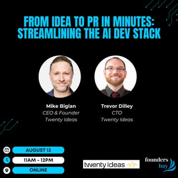 Cover Image for Founders Bay Virtual Workshop - From Idea to PR in Minutes: Streamlining the AI Dev Stack